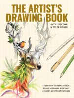 The Artist’s Drawing Book — Lessons in Drawing, Sketching and Shading